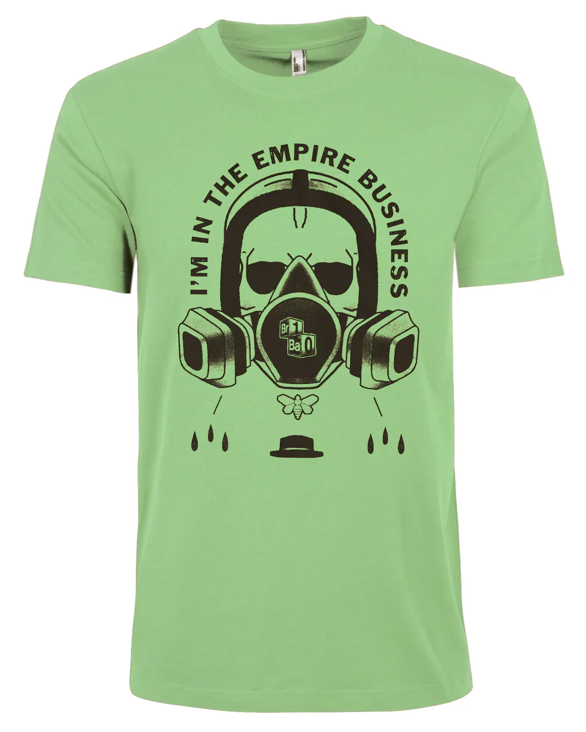 I'm in the empire business t-paita - Vihreä